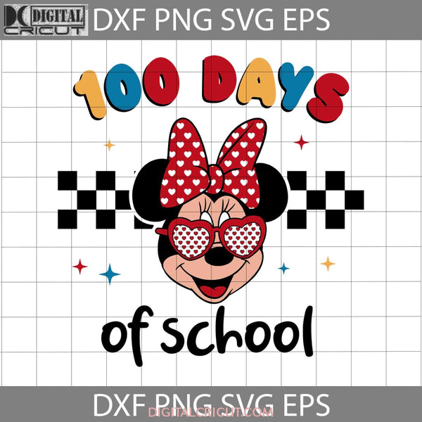 100 Days Of School Svg Svg Back To Cricut File Clipart Png Eps Dxf