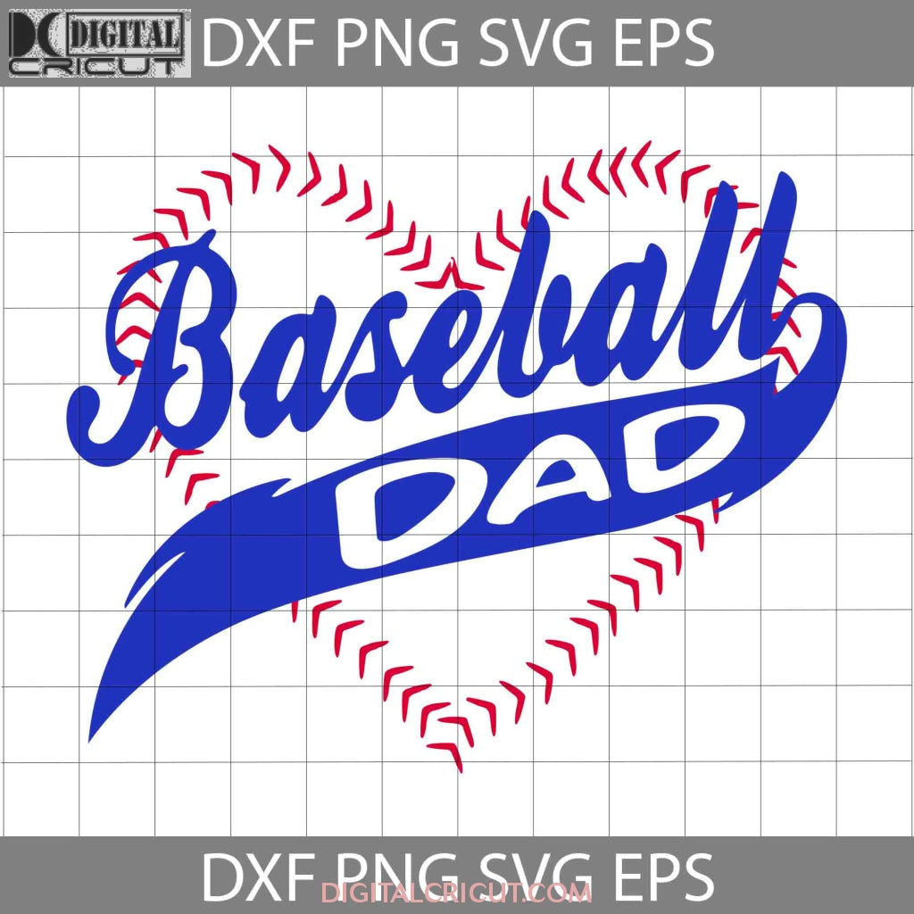 Baseball Heart Baseball Dad Svg, Happy Father's Day Svg, Dad Svg