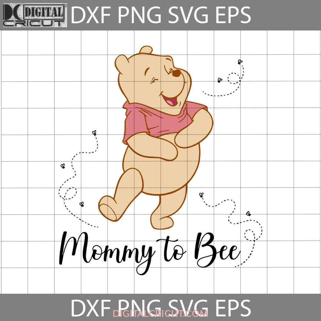 Winnie The Pooh Mommy To Be Svg, Happy Mother's Day Svg, Mama Svg