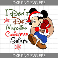 Mouse Christmas Svg, I Don't Mouse Christmas Svg, Cartoon Svg, Christmas Svg, Cricut File, Clipart, Svg, Png, Eps, Dxf