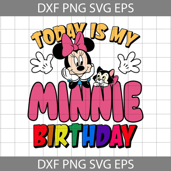 Today Is My Mouse Birthday Svg, Cartoon Svg, Birthday Svg, Cricut File, Clipart, Svg, Png, Eps, Dxf