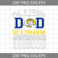 Im A Proud Dad Svg, Father's Day Svg, Football Svg, Cartoon Svg, Cricut File, Clipart, Svg, Png, Eps, Dxf