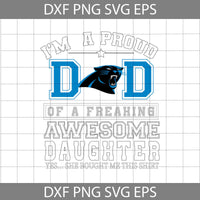 Im A Proud Dad Svg, Father's Day Svg, Football Svg, Cartoon Svg, Cricut File, Clipart, Svg, Png, Eps, Dxf