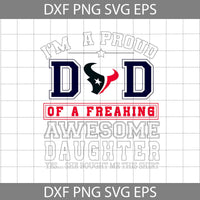 Im A Proud Dad Svg, Father's Day Svg, Football Svg, Cartoon Svg, Cricut File, Clipart, Svg, Png, Eps, Dxf
