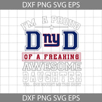Im A Proud Dad Svg, Father's Day Svg, Football Svg, Cartoon Svg, Cricut File, Clipart, Svg, Png, Eps, Dxf