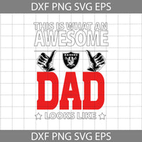 This Is What An Awesome Dad Looks Like Svg, Father's Day Svg, Football Svg, Cartoon Svg, Cricut File, Clipart, Svg, Png, Eps, Dxf
