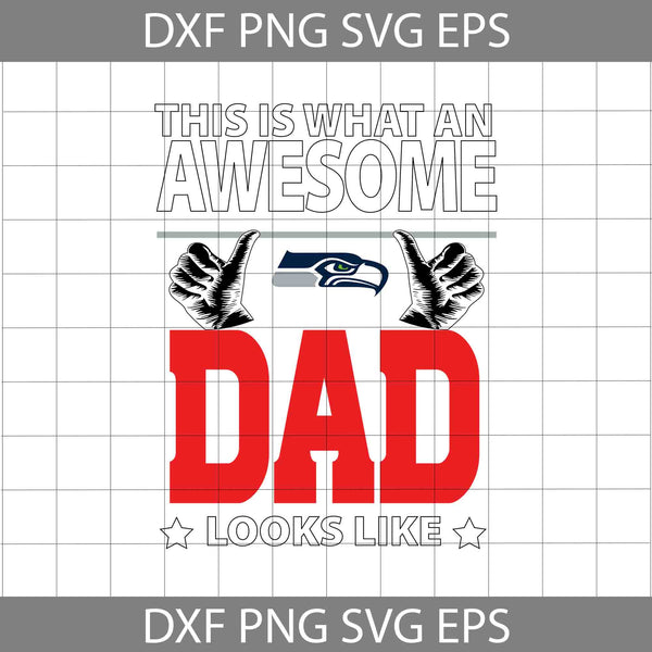 This Is What An Awesome Dad Looks Like Svg, Father's Day Svg, Football Svg, Cartoon Svg, Cricut File, Clipart, Svg, Png, Eps, Dxf