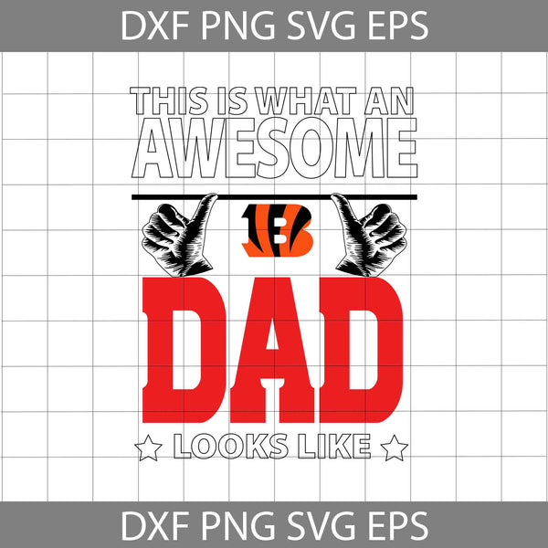 This Is What An Awesome Dad Looks Like Svg, Father's Day Svg, Football Svg, Cartoon Svg, Cricut File, Clipart, Svg, Png, Eps, Dxf