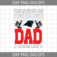 This Is What An Awesome Dad Looks Like Svg, Father's Day Svg, Football Svg, Cartoon Svg, Cricut File, Clipart, Svg, Png, Eps, Dxf