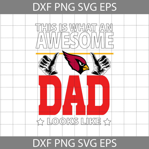 This Is What An Awesome Dad Looks Like Svg, Father's Day Svg, Football Svg, Cartoon Svg, Cricut File, Clipart, Svg, Png, Eps, Dxf