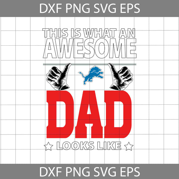 This Is What An Awesome Dad Looks Like Svg, Father's Day Svg, Football Svg, Cartoon Svg, Cricut File, Clipart, Svg, Png, Eps, Dxf
