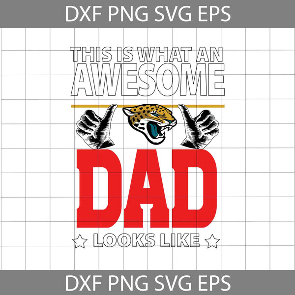 This Is What An Awesome Dad Looks Like Svg, Father's Day Svg, Football Svg, Cartoon Svg, Cricut File, Clipart, Svg, Png, Eps, Dxf