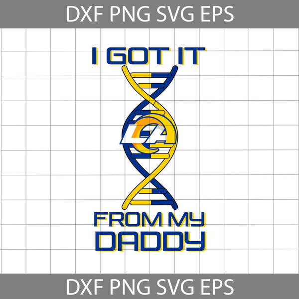 I Got it From My Daddy Svg, Father's Day Svg, Football Svg, Cartoon Svg, Cricut File, Clipart, Svg, Png, Eps, Dxf