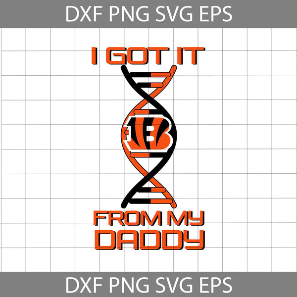I Got it From My Daddy Svg, Father's Day Svg, Football Svg, Cartoon Svg, Cricut File, Clipart, Svg, Png, Eps, Dxf