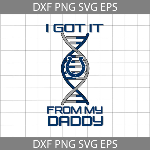 I Got it From My Daddy Svg, Father's Day Svg, Football Svg, Cartoon Svg, Cricut File, Clipart, Svg, Png, Eps, Dxf