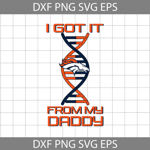 I Got it From My Daddy Svg, Father's Day Svg, Football Svg, Cartoon Svg, Cricut File, Clipart, Svg, Png, Eps, Dxf
