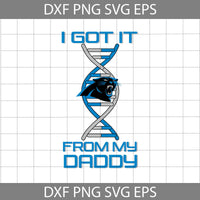 I Got it From My Daddy Svg, Father's Day Svg, Football Svg, Cartoon Svg, Cricut File, Clipart, Svg, Png, Eps, Dxf