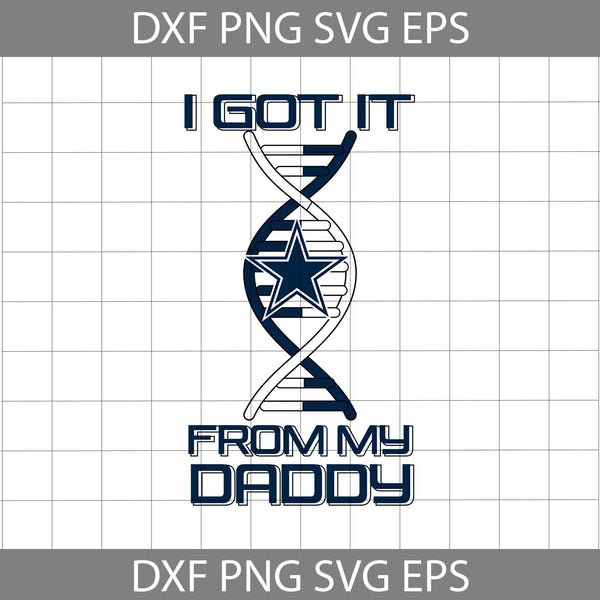 I Got it From My Daddy Svg, Father's Day Svg, Football Svg, Cartoon Svg, Cricut File, Clipart, Svg, Png, Eps, Dxf