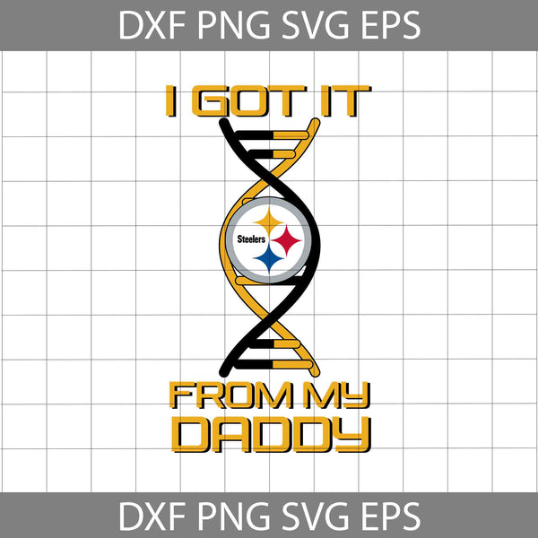 I Got it From My Daddy Svg, Father's Day Svg, Football Svg, Cartoon Svg, Cricut File, Clipart, Svg, Png, Eps, Dxf