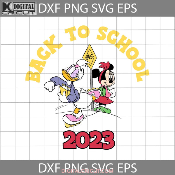 Back To School 2023 Svg To Cricut File Clipart Png Eps Dxf