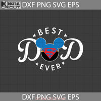 Best Dad Ever Svg Svg Fathers Day Cricut File Clipart Png Eps Dxf