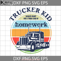 Boys Back To School Truck Svg Cricut File Clipart Png Eps Dxf