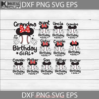 Bundle Family Birthday Girl Svg Daddy Mommy Grandma Grandpa Brother Cricut File Clipart Png Eps Dxf