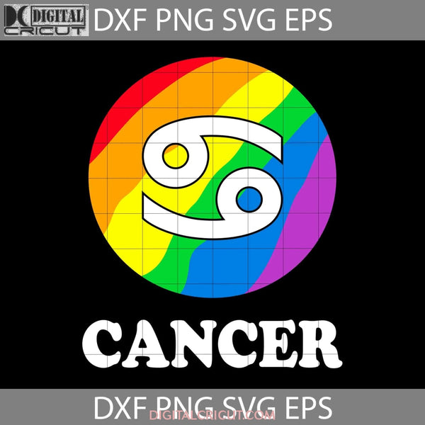 Cancer Lgbt Pride Svg Gay Svg Cricut File Clipart Png Eps Dxf