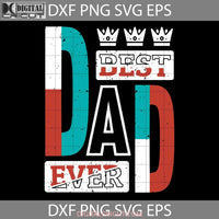 Dad Lettering Svg Fathers Day Cricut File Clipart Png Eps Dxf