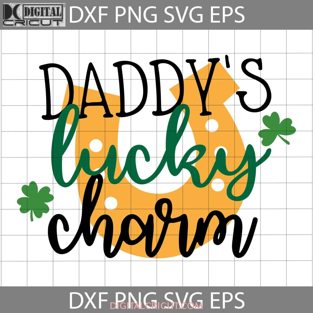 Daddy’s Lucky Charm SVG, Shamrock SVG, lucky SVG, Daddy Svg, Father's ...
