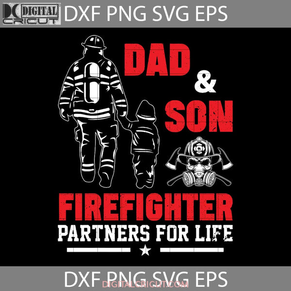 Firefighter Dad Svg Fathers Day Cricut File Clipart Png Eps Dxf
