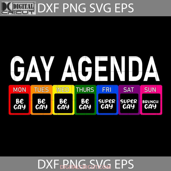 Gay Agenda Funny Lgbt Svg Cricut File Clipart Png Eps Dxf