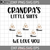 Grandpa Gift Personalized Svg Fathers Day Cricut File Clipart Png Eps Dxf