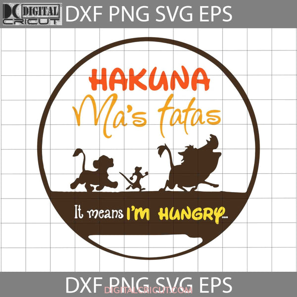 Hakuna Mas Tatas Svg Simba Svg The Lion King Cartoon Cricut File Clipart Png Eps Dxf