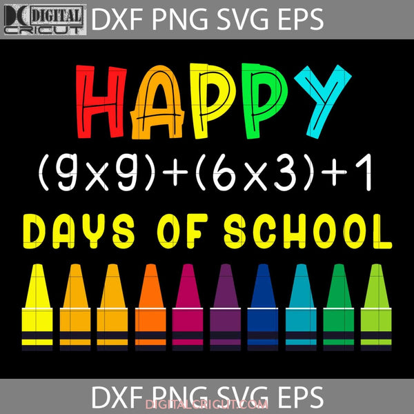 Happy 100 Days Of School Formula Math Svg Back To Cricut File Clipart Png Eps Dxf