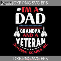 Im A Dad Svg Fathers Day Cricut File Clipart Png Eps Dxf