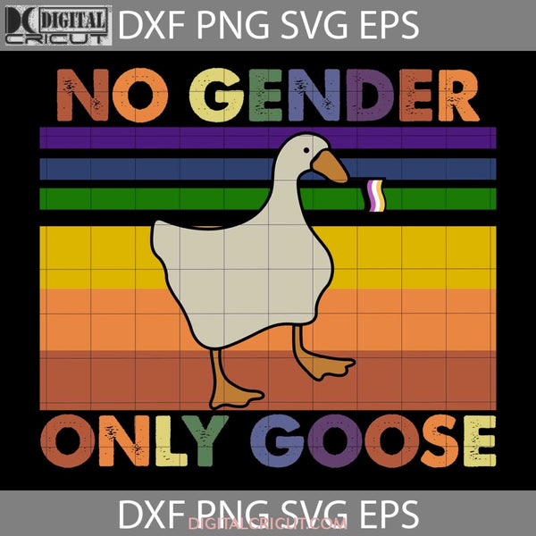 Lgbt No Gender Only Goose Funny Duck Svg Cricut File Clipart Png Eps Dxf