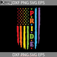 Lgbt Pride Us Flag Svg Svg Cricut File Clipart Png Eps Dxf