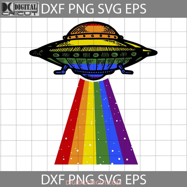 Lgbt Ufo Rainbow Alien Svg Cricut File Clipart Png Eps Dxf