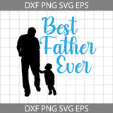 Best Dad Ever Dad And Son Fists Svg, Dad Svg, Cartoon Svg, Father's Day Svg, Cricut File, Clipart, Svg, Png, Eps, Dxf