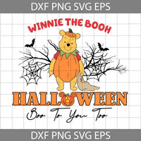 Bear Halloween Boo To You Too Svg, Bear Svg, Cartoon Svg, Halloween Svg, Cricut File, Clipart, Svg, Png, Eps, Dxf