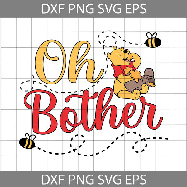 Oh Bother Svg, Bear Svg, Dad Svg, Cartoon Svg, Father's Day Svg, Cricut File, Clipart, Svg, Png, Eps, Dxf