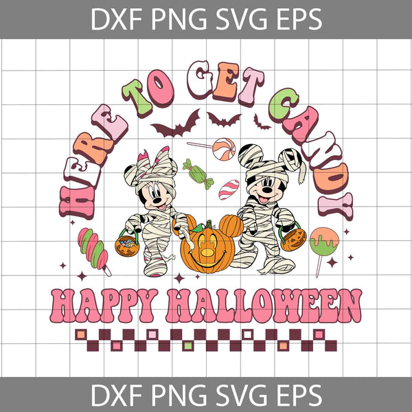 Here To Get Candy Svg, Cartoon Svg, Halloween Svg, Cricut File, Clipart, Svg, Png, Eps, Dxf