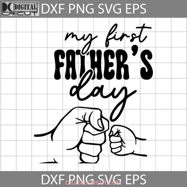 My First Fathers Day Bump Baby Svg Cricut File Clipart Png Eps Dxf