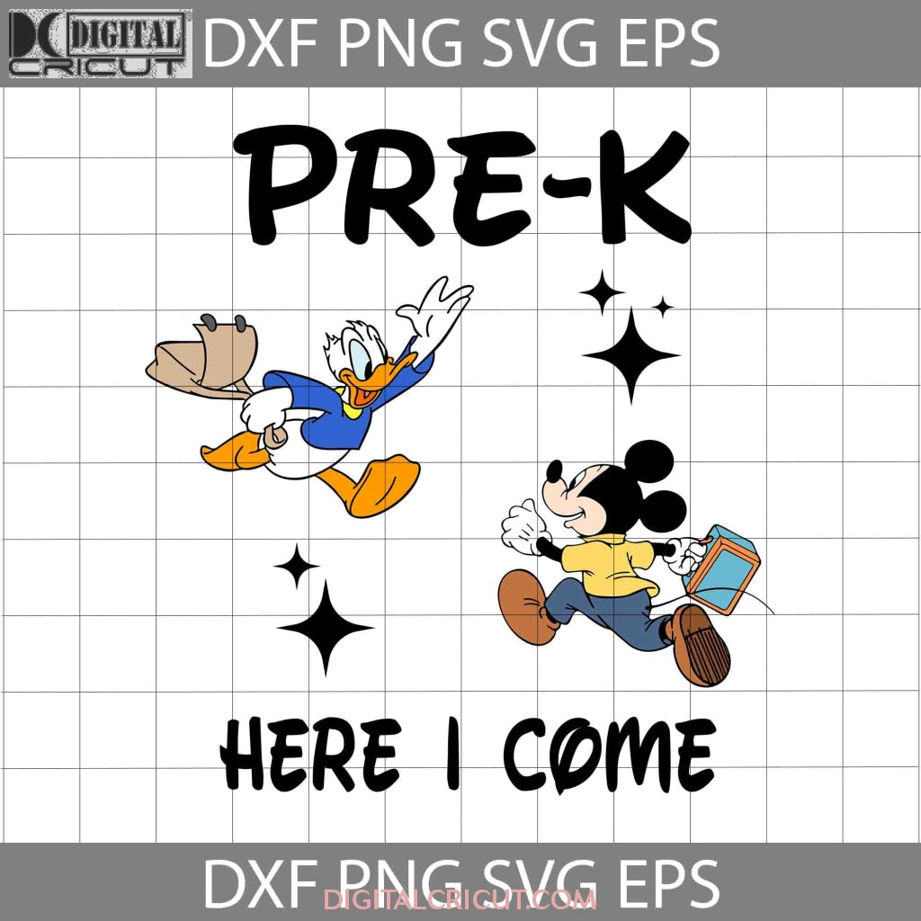 Mickey Svg, Donald Svg, Pre K Here I Come Svg, Back To School Svg ...