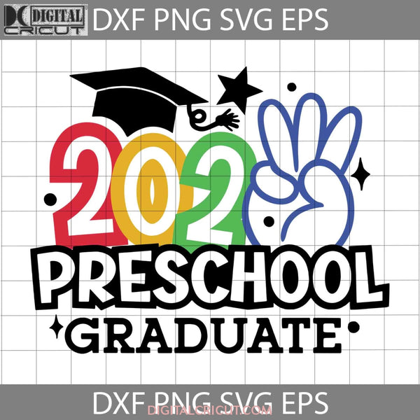 Preschool Graduation 2023 Svg Graduate Pre School Svg Back To Cricut File Clipart Png Eps Dxf
