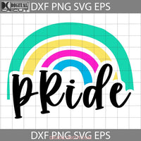 Pride Rainbow Svg Lgbt Cricut File Clipart Png Eps Dxf