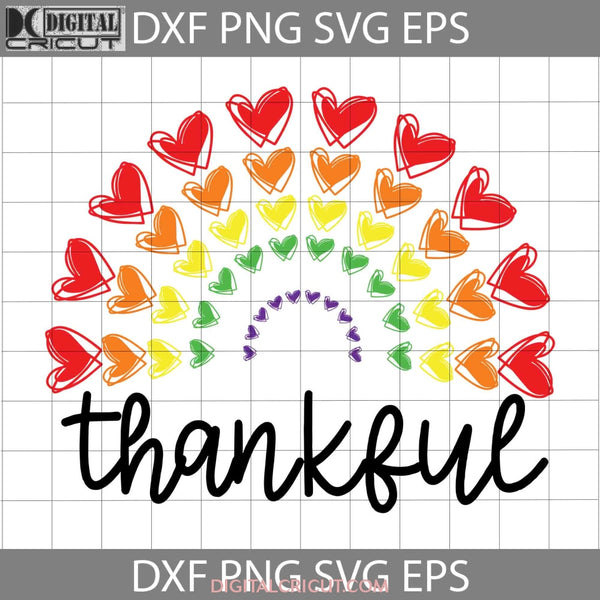 Pride Rainbow Thankful Svg Sunflower Lgbt Svg Cricut File Clipart Png Eps Dxf