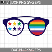 Pride Sunglasses Svg Glasses Star Lgbt Svg Cricut File Clipart Png Eps Dxf