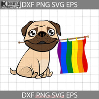 Pug Lgbt Pride Svg Cricut File Clipart Png Eps Dxf